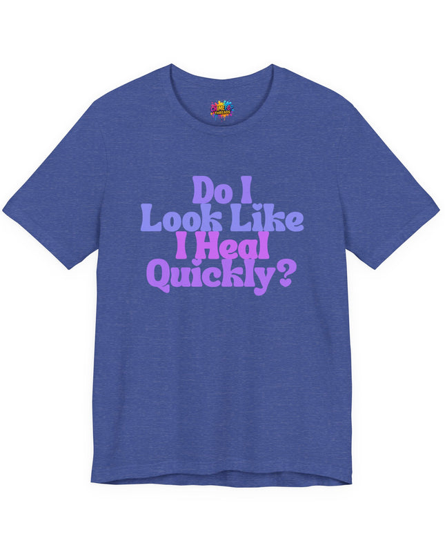 Do I Heal Quickly Funny Quote Pastel T-Shirt