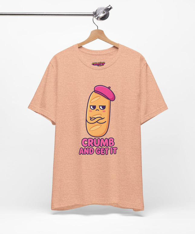 Crumb & Get It T-Shirt