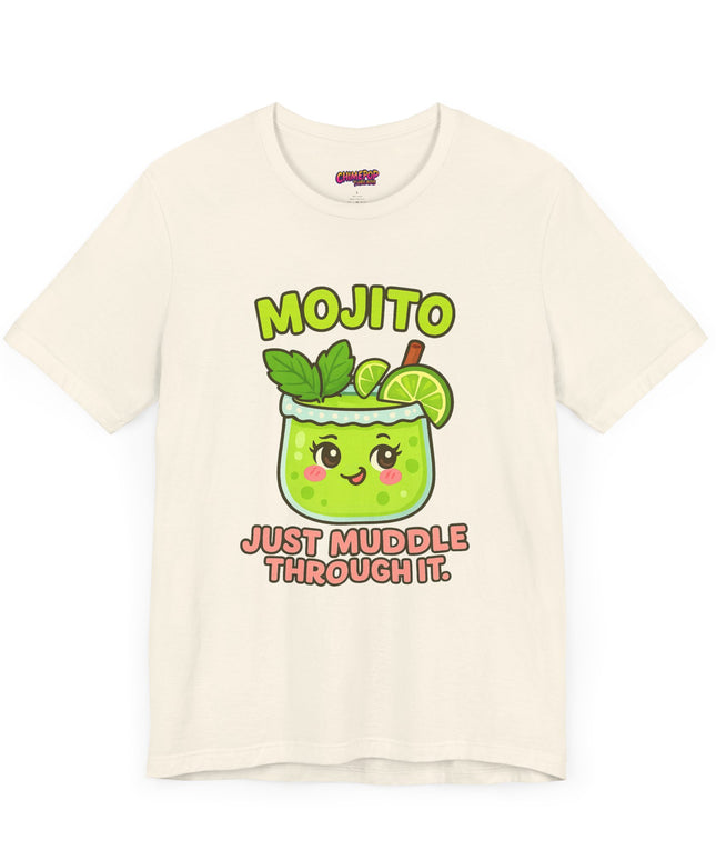 JUST MUDDLE THROUGH IT MOJITO CHIMEPOP ORIGINAL