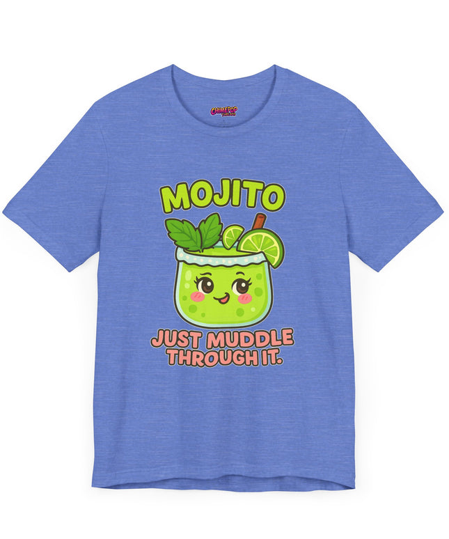 JUST MUDDLE THROUGH IT MOJITO CHIMEPOP ORIGINAL
