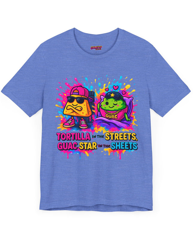 Tortilla on the Streets T-Shirt