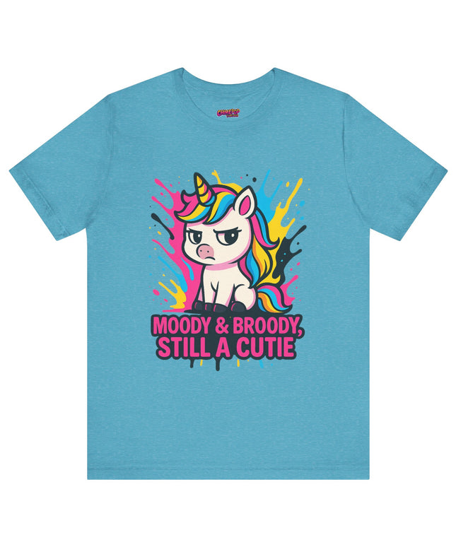 UNICORN TEE, MOODY BROODY STILL A CUTIE TEE