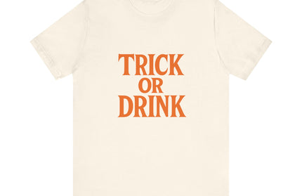 Trick Or Drink Tee