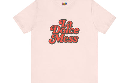 La Dolce Mess Retro Tee