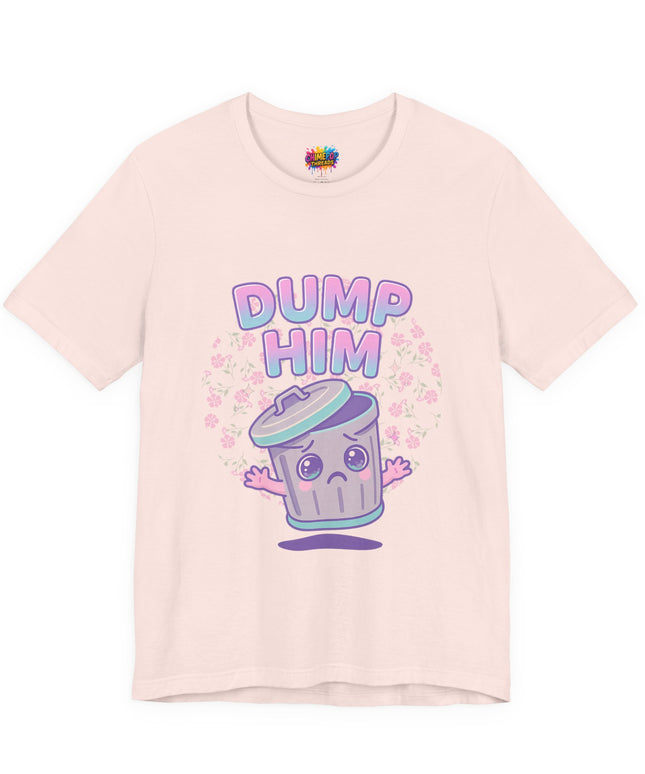 Dump Him Trash Can Tee