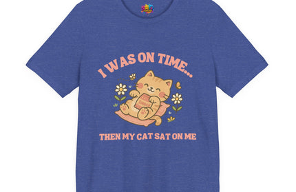 Cat Sat On Me Tee