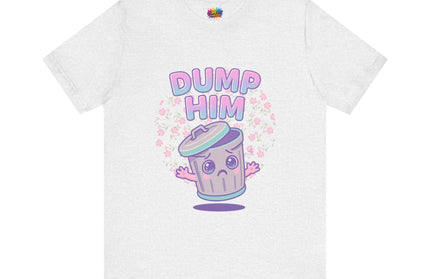 Dump Him Trash Can Tee
