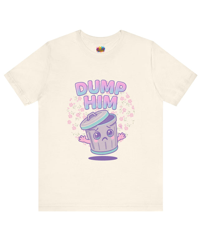 Dump Him Trash Can Tee