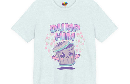 Dump Him Trash Can Tee