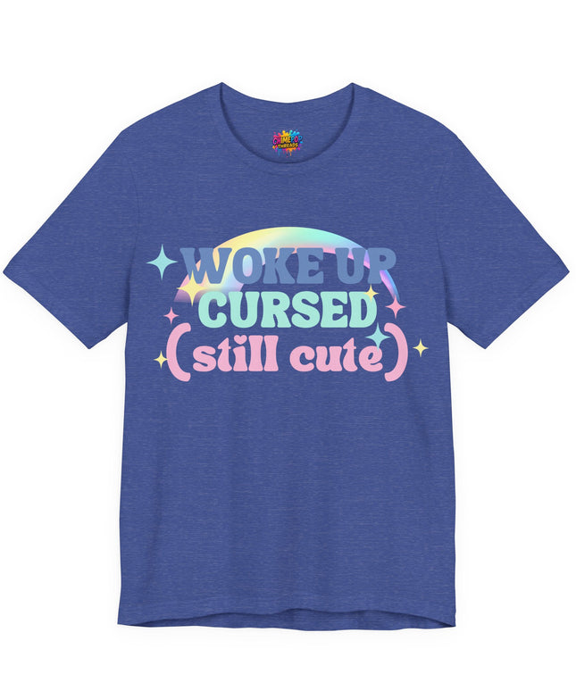 Woke Up Cursed Rainbow Tee OOO Cute Kawaii Pastel Quote T-Shirt