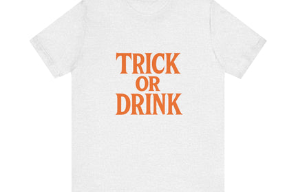 Trick Or Drink Tee
