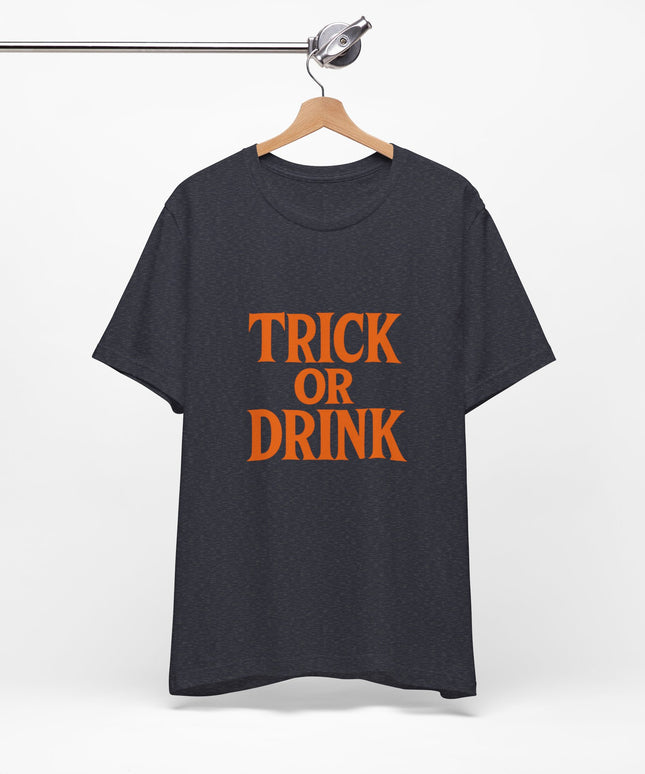 Trick Or Drink Tee