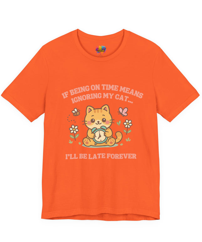 Late Forever Cat Tee