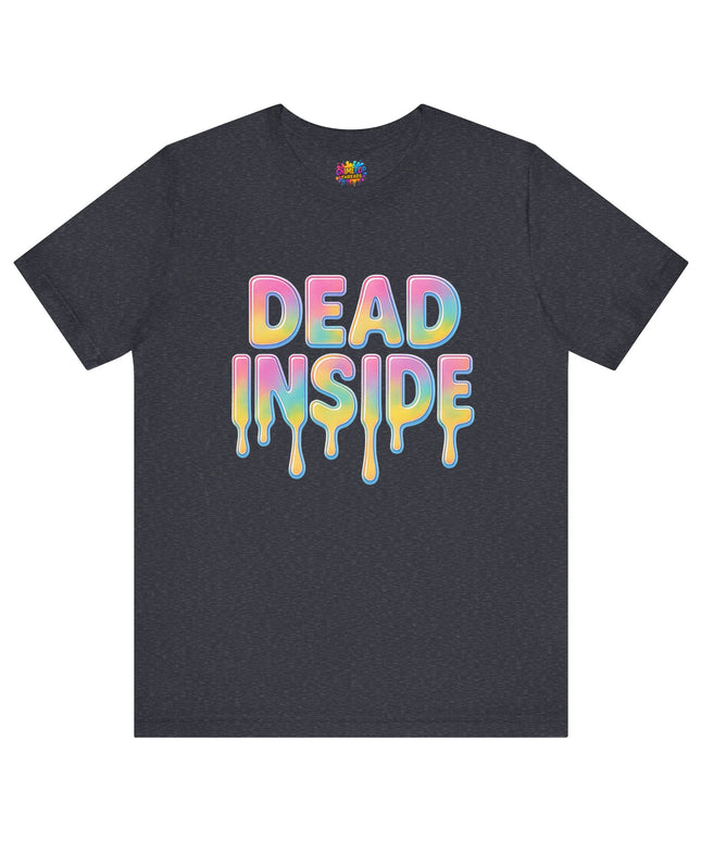 Dead Inside Rainbow Pastel Drip Tee
