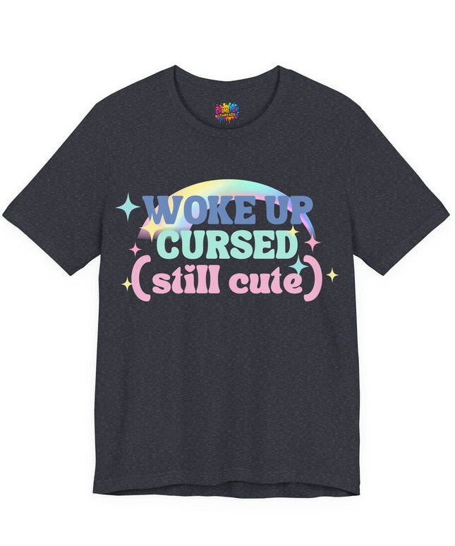 Woke Up Cursed Rainbow Tee OOO Cute Kawaii Pastel Quote T-Shirt