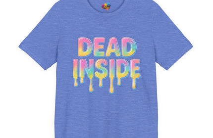 Dead Inside Rainbow Pastel Drip Tee