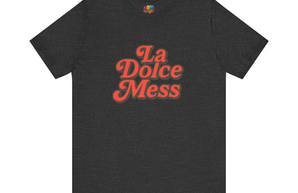 La Dolce Mess Retro Tee
