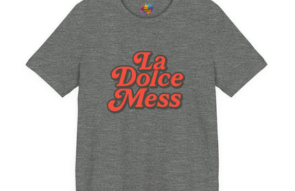 La Dolce Mess Retro Tee