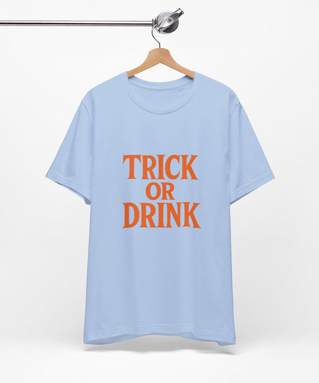 Trick Or Drink Tee