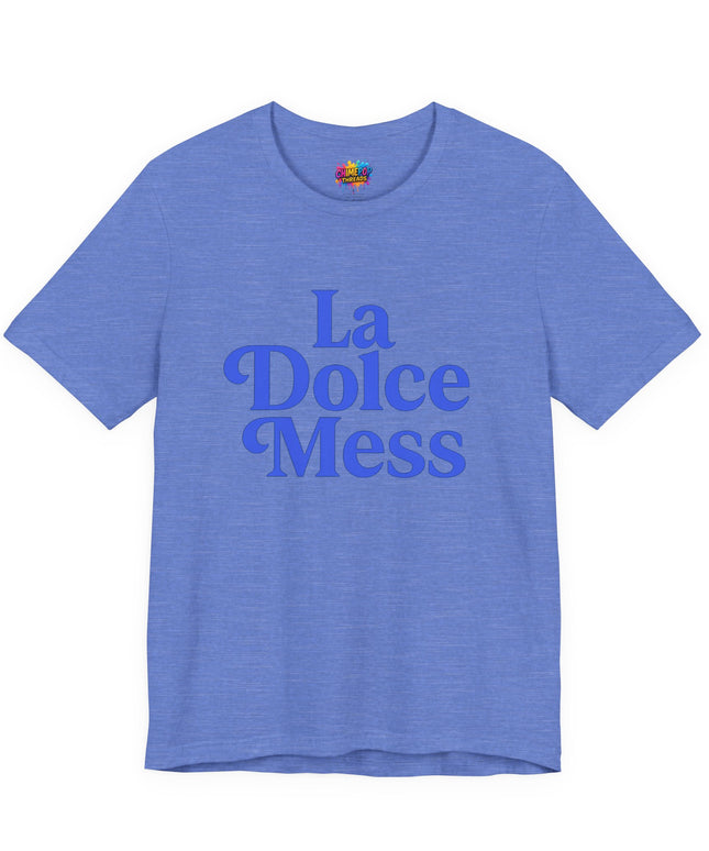 La Dolce Mess Bold Font Tee