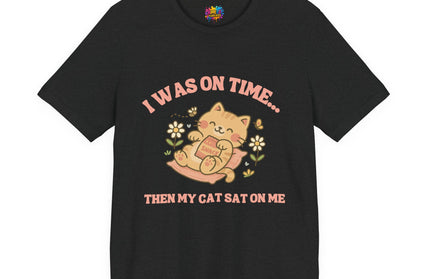 Cat Sat On Me Tee