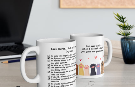 Love Hurts, But He’s Worth It (My Cat) Mug (11oz.)