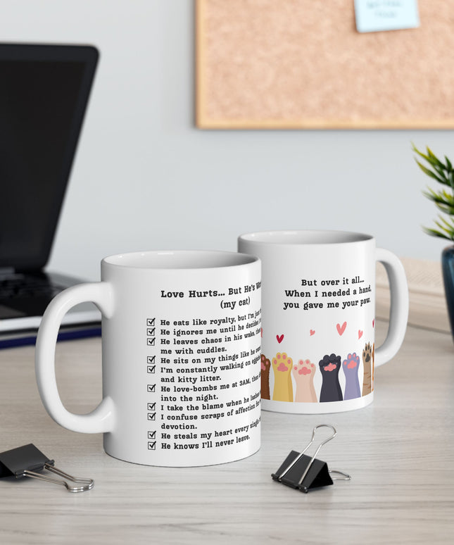 Love Hurts, But He’s Worth It (My Cat) Mug (11oz.)