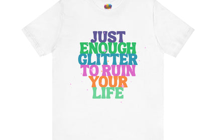Just Enough Glitter Tee