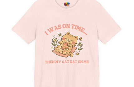 Cat Sat On Me Tee