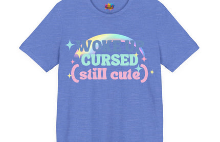 Woke Up Cursed Rainbow Tee OOO Cute Kawaii Pastel Quote T-Shirt