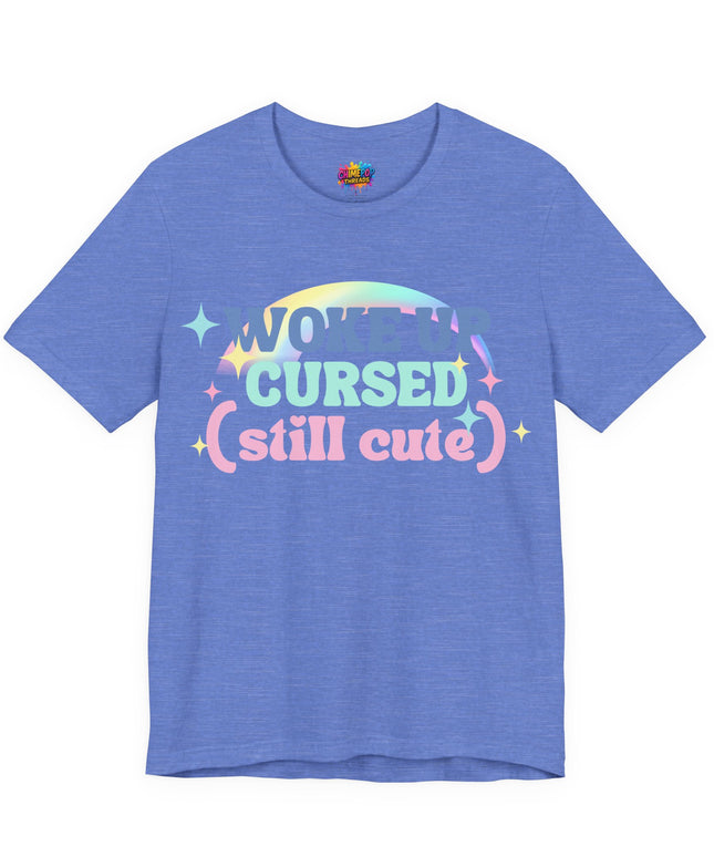 Woke Up Cursed Rainbow Tee OOO Cute Kawaii Pastel Quote T-Shirt