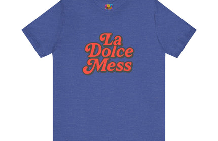 La Dolce Mess Retro Tee
