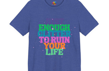 Just Enough Glitter Tee