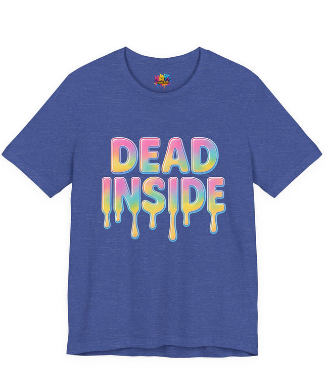 Dead Inside Rainbow Pastel Drip Tee