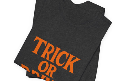 Trick Or Drink Tee