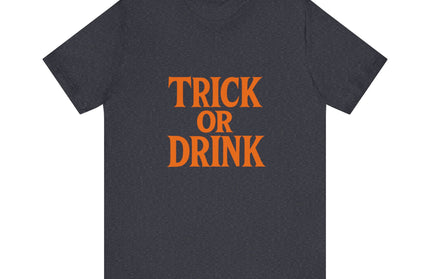 Trick Or Drink Tee