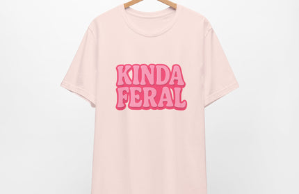Kinda Feral Tee