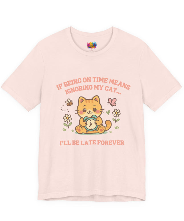 Late Forever Cat Tee