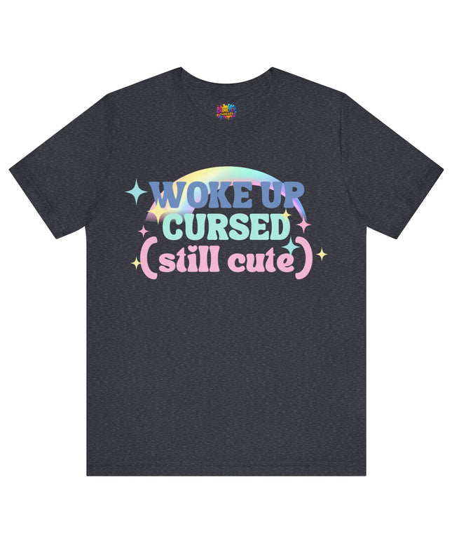 Woke Up Cursed Rainbow Tee OOO Cute Kawaii Pastel Quote T-Shirt