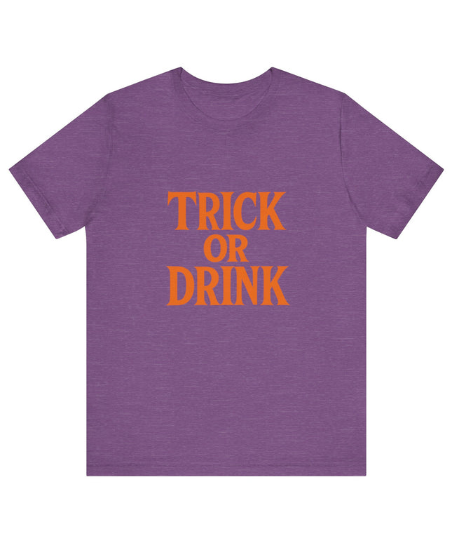 Trick Or Drink Tee
