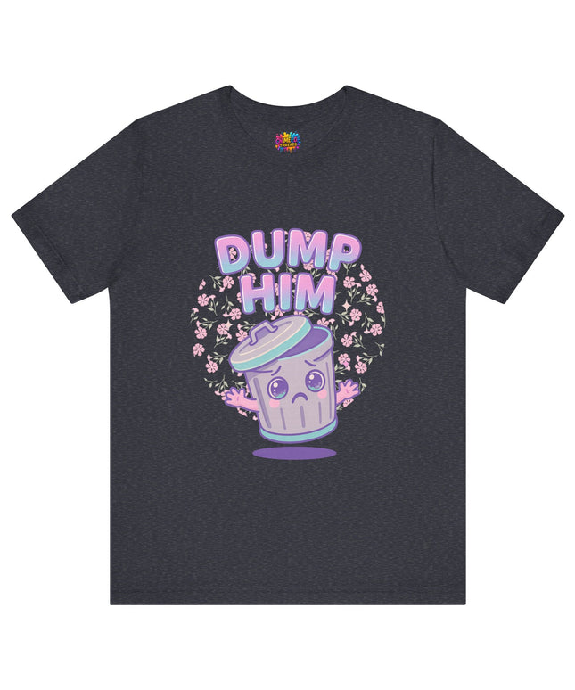 Dump Him Trash Can Tee