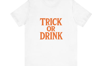 Trick Or Drink Tee