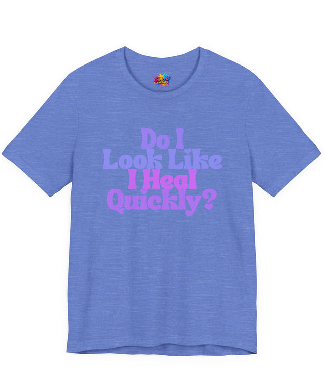 Do I Heal Quickly Funny Quote Pastel T-Shirt