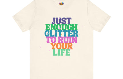 Just Enough Glitter Tee