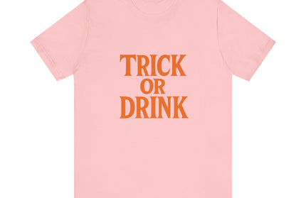 Trick Or Drink Tee