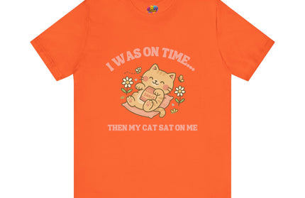 Cat Sat On Me Tee