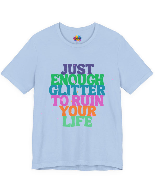 Just Enough Glitter Tee