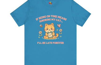 Late Forever Cat Tee