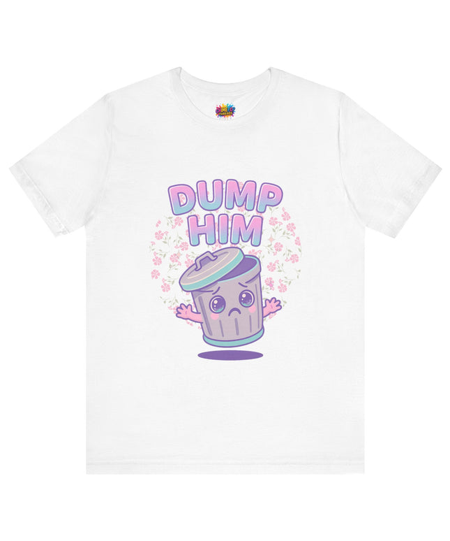 Dump Him Trash Can Tee