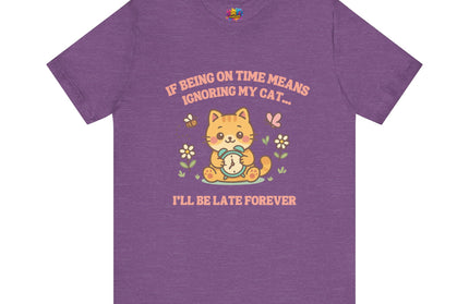 Late Forever Cat Tee